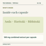 TrueNirvana Triphala Capsules – Digestion, Detox & Immunity (60 Veg Capsules) 3