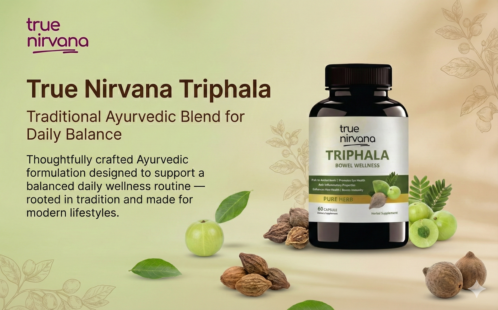 TrueNirvana Triphala Capsules – Digestion, Detox & Immunity (60 Veg Capsules)
